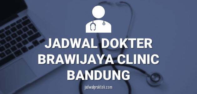 JADWAL-DOKTER-BRAWIJAYA-BANDUNG