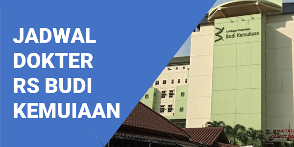 JADWAL-PRAKTEK-DOKTER-RS-BUDI-KEMULIAAN