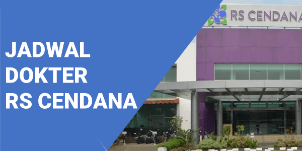 JADWAL DOKTER RS CENDANA