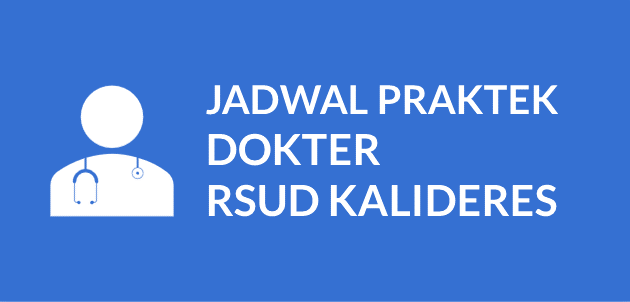 JADWAL DOKTER RSUD KALIDERES
