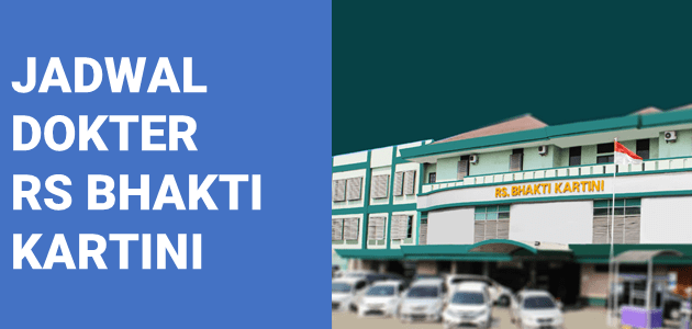 JADWAL DOKTER RS BHAKTI KARTINI