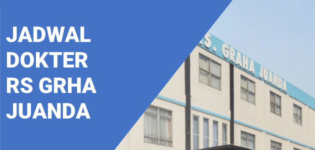 JADWAL DOKTER RS GRHA JUANDA BEKASI