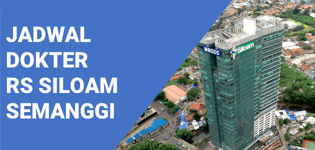 JADWAL DOKTER RS MRCCC SILOAM SEMANGGI-min