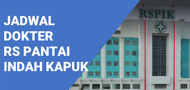 JADWAL DOKTER RS PIK