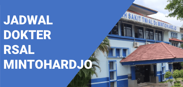 JADWAL DOKTER RSAL MINTOHARDJO