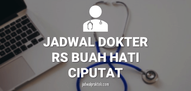Jadwal-dokter-RS-Buah-Hati-Ciputat