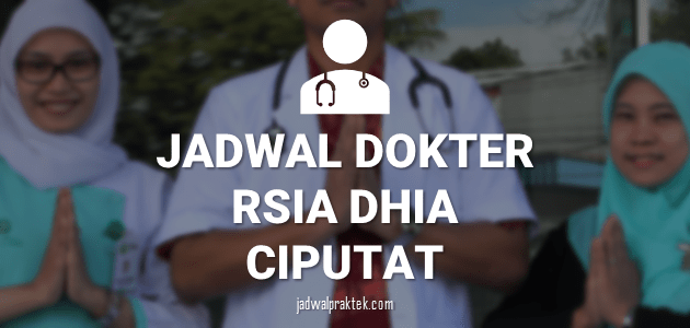 jadwal-dokter-rs-dhia-ciputat