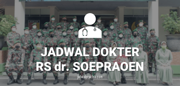 JADWAL DOKTER RS TENTARA SOEPARAOEN MALANG