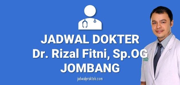 jadwal praktek dokter rizal jombang