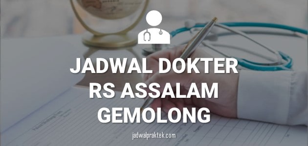 JADWAL DOKTER RS ASSALAM GEMOLONG SRAGEN