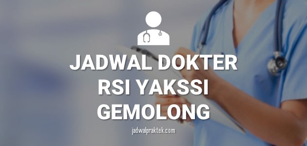JADWAL DOKTER RS ISLAM YAKSSI GEMOLONG SRAGEN