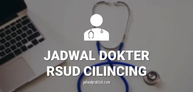 JADWAL DOKTER RSUD CILINCING
